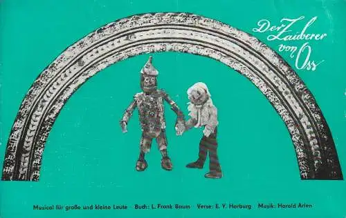 Landestheater Eisenach, Harald Joachim, Horst Koschel, Ingrid Hofmann: Programmheft Arlen / Baum DER ZAUBERER VON OSS Landestheater Eisenach 1976. 