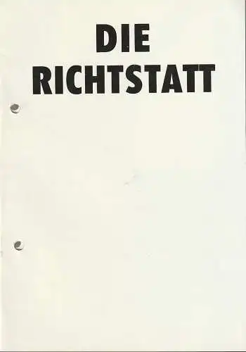 Theater der Altmark Stendal, Ulrich Hammer, Christiane Lange, Peter Thieme: Programmheft Tschingis Aitmatow DIE RICHTSTATT Spielzeit 1987 / 88 Heft 22. 