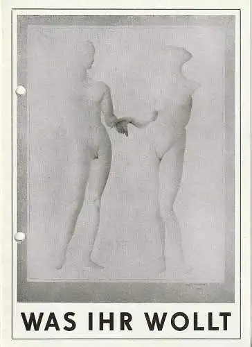Gerhart-Hauptmann-Theater Görlitz/Zittau, Roman Silberstein, Wolfgang Wessig, Hansjörg Masch: Programmheft William Shakespeare WAS IHR WOLLT Premiere 7. Juni 1985 Spielzeit 1984 / 85. 