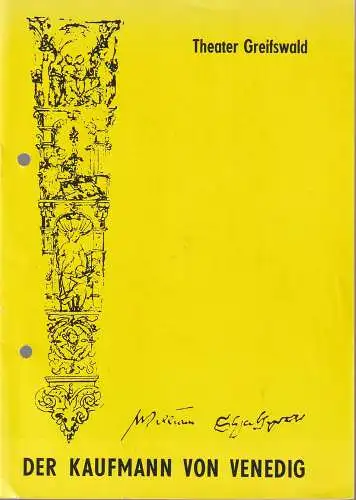 Theater Greifswald, Fred Grasnick, Joachim Krehayn, Gertraude Belch: Programmheft William Shakespeare DER KAUFMANN VON VENEDIG Spielzeit 1977 / 78. 