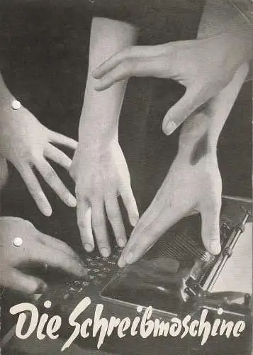 Landestheater Dessau, Willy Bodenstein, Helmut Straßburger, Hans Lüdicke ( Fotos ): Programmheft Jean Cocteau DIE SCHREIBMASCHINE Landestheater Dessau 1957. 