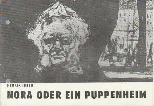 Bühnen der Stadt Nordhausen, Siegfried Mühlhaus, Christa-Maria Kross: Programmheft Henrik Ibsen NORA oder EIN PUPPENHEIM Premiere 28. November 1986 Spielzeit 1986 / 87 Heft Nr. 5. 