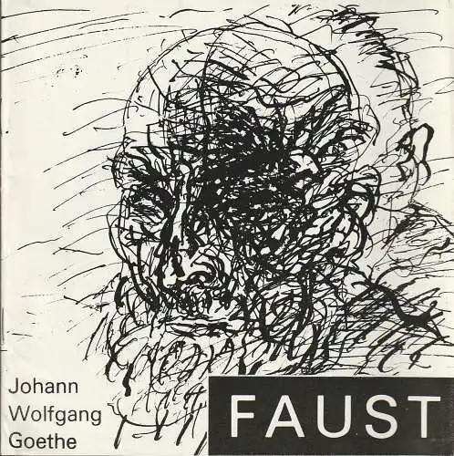 Städtische Theater Karl-Marx-Stadt, Gerhard Meyer, Dieter Görne, Erhard Grüttner ( Illustrationen ): Programmheft Johann Wolfgang GOETHE FAUST Theater Karl-Marx-Stadt 1983. 
