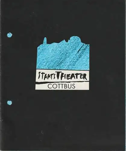 Staatstheater Cottbus, Christoph Schroth, Ralph Knebel, Jo Fabian, Marlies Kross: Programmheft Jo Fabian LOSTILLS. Verlorene Stilleben Premiere 29. April 1993 Spielzeit 1992 / 93 Nr. 15. 
