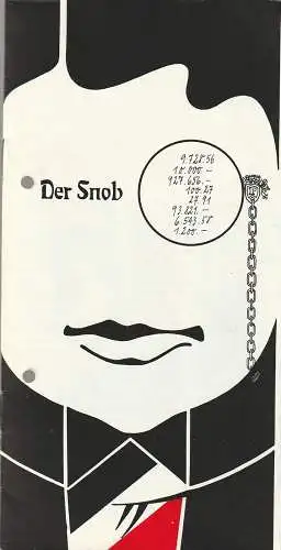 Theater Zeitz, Günter Weindich, Karl Heinz Rockenfeller: Programmheft Carl Sternheim DER SNOB Premiere 8. April 1978 Spieljahr 1978. 