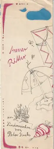 Theater der Stadt Cottbus, Johannes Steurich, Volkmar Weitze, Andreas Rank: Programmheft Peter Hacks ARMER RITTER Theater der Stadt Cottbus 1983. 