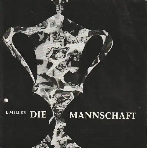 Städtische Bühnen Erfurt, Bodo Witte, Harald Gerlach: Programmheft Jason Miller DIE MANNSCHAFT Bühnen Erfurt 1975. 