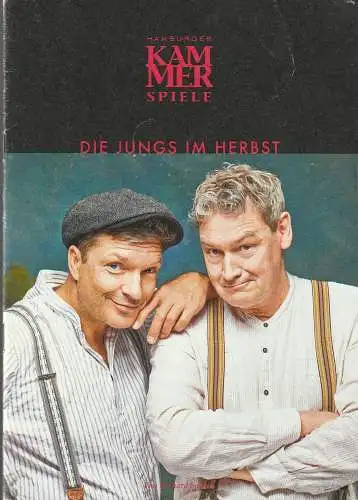 Hamburger Kammerspiele, Axel Schneider, Anja Del Caro, Sebastian Schneck: Programmheft Bernard Sabath DIE JUNGS IM HERBST Premiere 7. Mai 2017. 