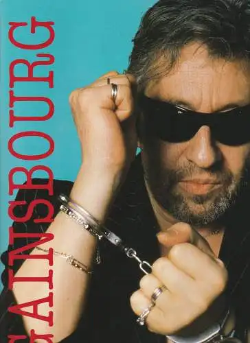 Bleu Ciel, Alain Berger: Programmheft GAINSBOURG Tour 1988  ( Serge Gainsbourg ). 
