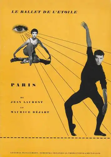 Pimentel Theatrical Productions Bruxelles: BALLET DE L'ETOILE PARIS DE JEAN LAURENT ET MAURICE BEJART TOURNEE-PROGRAMM 1957. 