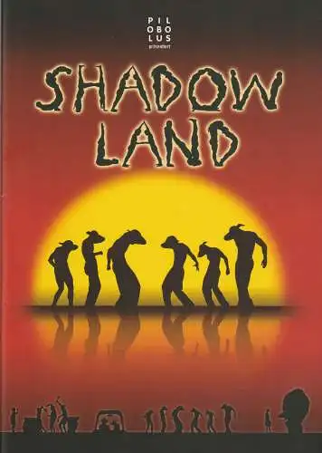 Pilobolus, Semmel concerts, Dagmar Borgholte: Programmheft SHADOWLAND. 