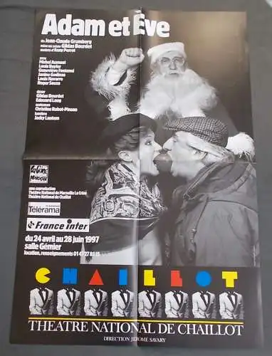 Theatre National de Chaillot, Jerome Savary: Theaterplakat Jean-Claude Grumberg ADAM ET EVE Theatre National de Chaillot 1997. 