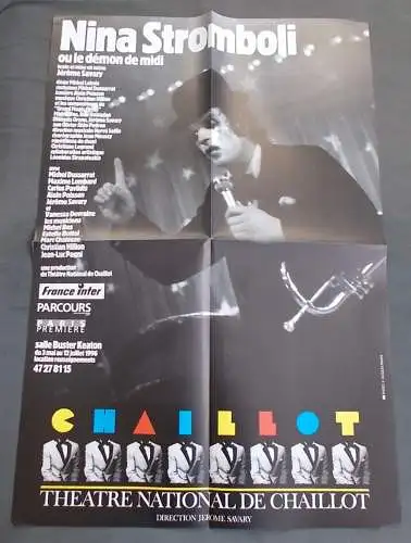 Theatre National de Chaillot, Jerome Savary: Programmheft Theaterplakat Jerome Savary NINA STROMBOLI Premiere 3 mai 1996. 