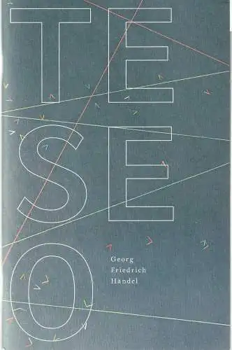 Staatsoper Stuttgart, Albrecht Puhlmann, Angela Beuerle, Johannes Schott, Volker Kühn: Programmheft Georg Friedrich Händel TESEO Staatsoper Stuttgart 2009. 