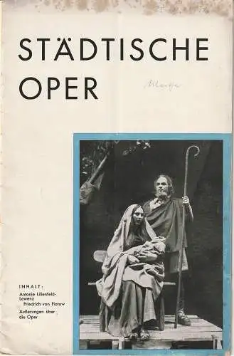 Städtische Oper Berlin, Rudolf Zindler, W. Reinking: Programmheft Friedrich von Flotow MARTHA Städtische Oper Berlin 1932. 