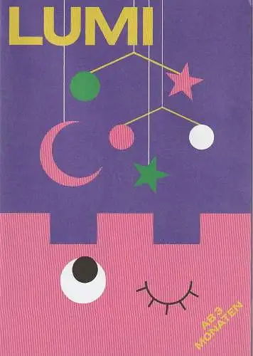 Schauburg  Theater für junges Publikum der LH München, Andrea Gronemeyer, Michaela Oswald: Programmheft Uraufführung LUMI Schauburg  2019. 