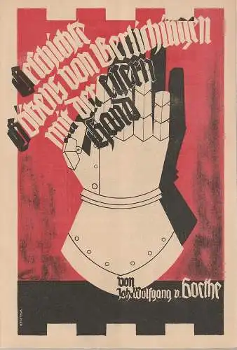 Theater des Volkes, NS=Gemeinschaft Kraft durch Freude, Gau Groß=Berlin: Programmheft Johann Wolfgang von Goethe GÖTZ VON BERLICHINGEN 3. Dezember 1935. 