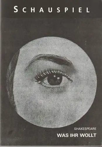 Städtische Bühnen Erfurt, Dietrich Taube, Ingeborg Wolf, Jutta Mager: Programmheft William Shakespeare WAS IHR WOLLT Bühnen Erfurt 1992. 