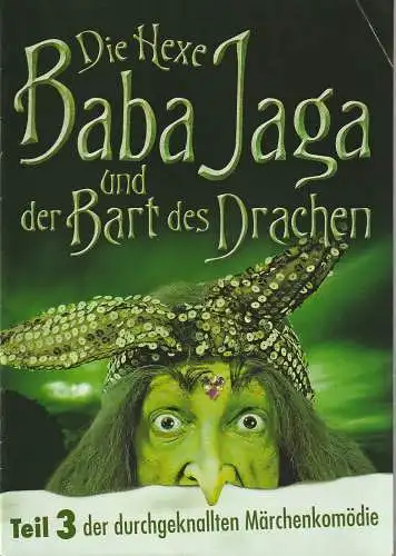 Dresdner Sommer, Komzertplatz Weißer Hirsch: Programmheft Urauff. DIE HEXE BABA JAGA UND DER BART DES DRACHEN Dresden 2011. 