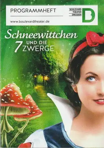 Boulevardtheater Dresden, Marten Ernst, Olaf Becker, Thomas Kaufmann: Programmheft Uraufführung SCHNEEWITTCHEN UND DIE 7 ZWERGE Dresden 2015. 
