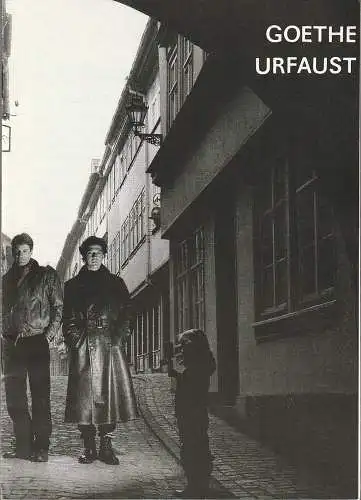 Städtische Bühnen Erfurt, Bodo Witte, Jürgen Fischer, Regina Gleim, Jürgen Ludwig: Programmheft Johann Wolfgang Goethe URFAUST Städtische Bühnen Erfurt 1989. 