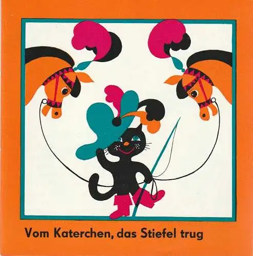 Städtische Bühnen Erfurt, Bodo Witte, Puppentheater, Monika Bohne, Ursula Boock, Regina Holland-Cunz: Programmheft Uraufführung VOM KATERCHEN, DAS STIEFEL TRUG Erfurt 1979. 