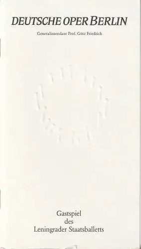 Deutsche Oper Berlin, Götz Friedrich, Günther Uecker ( Prägung Nägel ), Christiane Theobald: Programmheft GASTSPIEL DES LENINGRADER STAATSBALLETTS 6. - 7. Oktober 1989. 