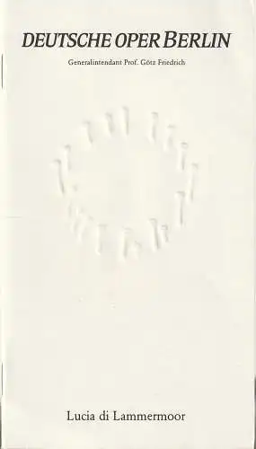 Deutsche Oper Berlin, Götz Friedrich, Günther Uecker ( Prägung Nägel ), Curt A. Roesler: Programmheft Gaetano Donizetti LUCIA DI LAMMERMOOR Deutsche Oper Berlin 1982. 