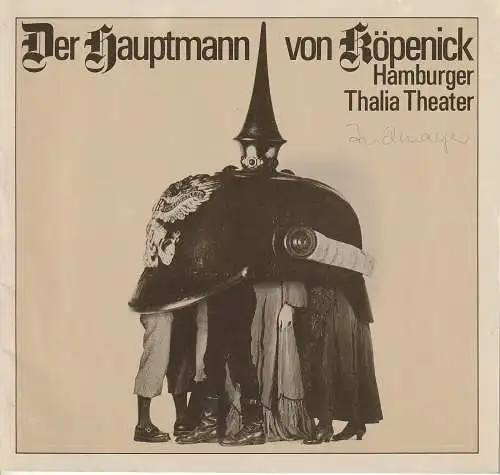 Thalia Theater Hamburg, Boy Gobert, Erika Gesell, Holger Matthies, Hans Meyer-Veden ( Probenfotos ) Gerhard Blasche: Programmheft Carl Zuckmayer DER HAUPTMANN VON KÖPENICK Premiere 22. Dezember 1976 Spielzeit 1976 / 77. 