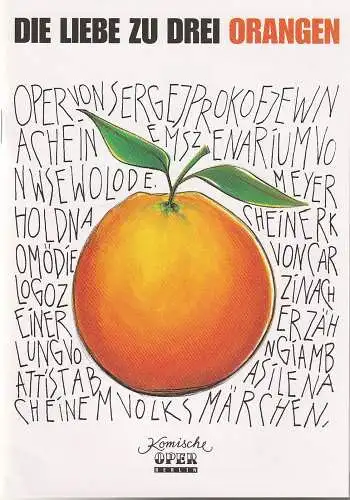 Komische Oper Berlin, Albert Kost, Werner Hintze: Programmheft Prokofjew DIE LIEBE Zu DEN DREI ORANGEN Komische OperBerlin 1998. 