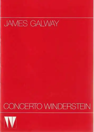 CONCERTO WINDERSTEIN: Programmheft JAMES GALWAY 20. März 1986 Philharmonie Gasteig. 