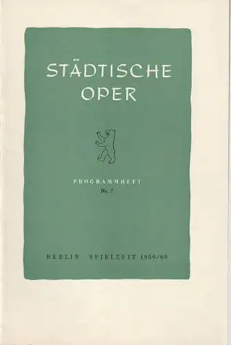 Städtische Oper Berlin, Carl Ebert, Horst Goerges, Wilhelm Reinking: Programmheft BALLETTABEND 21. März 1960 Städtische Oper Berlin. 