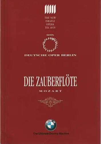 The New Israeli Opera, Uri Offer: Programmheft THE NEW ISRAELI OPERA TEL AVIV Wolfgang Amadeus Mozart DIE ZAUBERFLÖTE  Deutsche Oper Berlin 1997. 