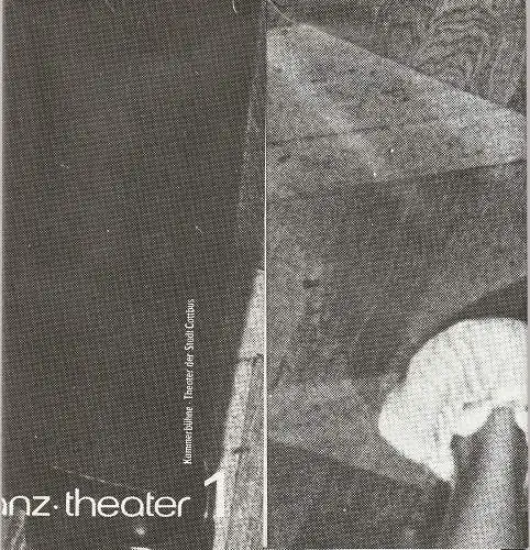 Theater der Stadt Cottbus, Johannes Steurich, Jutta Maria Winkler, Michael Apel, Ralf Boock, S. Sprenger + M. Kross (Fotos): Programmheft KAMMER-TANZ-THEATER Kammerbühne Theater Cottbus 1989. 