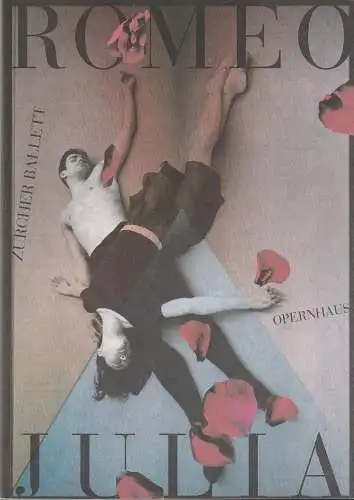 Opernhaus Zürich, Zürcher Ballett, Alexander Pereira, Heinz Spoerli, Markus Wyler, Peter Schnetz ( Probenfotos ): Programmheft BALLETT ROMEO UND JULIA Opernhaus Zürich 1998. 