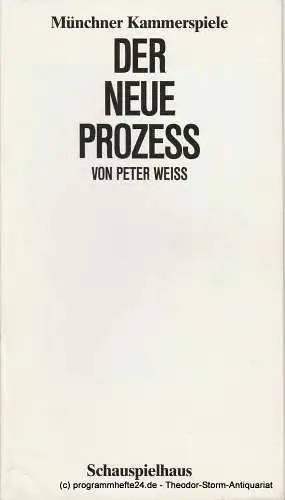 Münchner Kammerspiele, Dieter Dorn, Marion Kagerer, Hans Joachim Ruckhäberle, Wolfgang Zimmermann: Programmheft Der neue Prozess von Peter Weiss. Spielzeit 1983 / 84 Heft 1. 