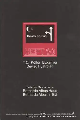 Theater an der Ruhr, Staatstheater der Türkei, Gralf-Edzard Habben, Christa Morgenrath: Programmheft Bernarda Albas Haus / Bernarda Alba 'Nin Evi Mühlheim 1994. 
