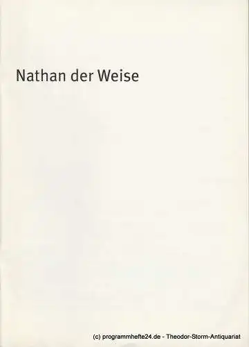 Bayerisches Staatsschauspiel, Dieter Dorn, Hans-Joachim Ruckhäberle, Georg Holzer: Programmheft Nathan der Weise Bayerisches Staatsschauspiel 2003. 