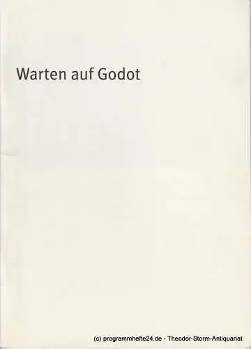Bayerisches Staatsschauspiel, Dieter Dorn, Holger Weimar: Programmheft Warten auf Godot Samuel Beckett Bayerisches Staatsschauspiel 2004. 