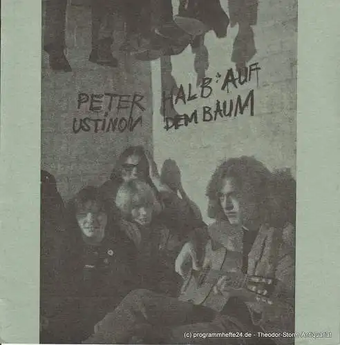 Städtische Bühnen Münster, Horst Gnekow, Franz Willnauer, Bernhard Landau: Programmheft Erstaufführung Halb auf dem Baum von Peter Ustinov 10. Dezember 1968. 