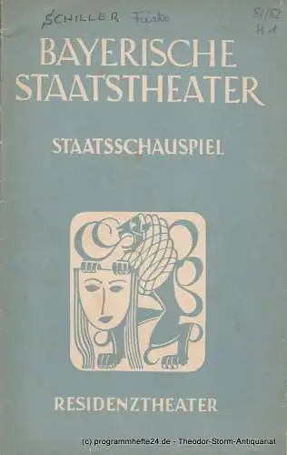 Bayerisches Staatstheater, Staatsschauspiel, Residenztheater, Alois Johannes Lippl: Programmheft Die Verschwörung des Fiesko zu Genua Residenztheater 1951. 