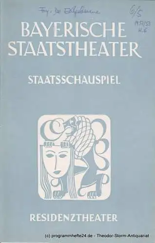 Bayerisches Staatstheater, Staatsschauspiel, Residenztheater, Alois Johannes Lippl: Programmheft Der Erstgeborene von Christopher Fry Residenztheater 1953. 