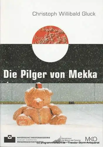 Bayerische Theaterakademie August Everding, Prinzregententheater, Klaus Zehelein, Karl Kröwer, Lucas Reuter, Christof Wessling: Programmheft Die Pilger. Oper von Christoph Willibald Gluck. Premiere 16. Februar 2008. 