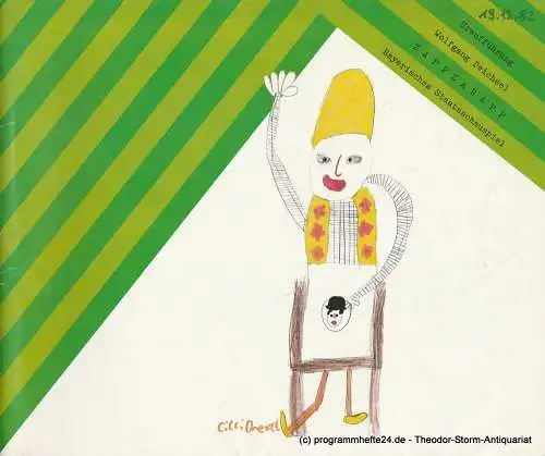 Bayerisches Staatsschauspiel, Kurt Meisel, Jörg-Dieter Haas, Otto König, Claus Seitz: Programmheft Uraufführung ZAPPZARAPP von Wolfgang Deichsel. Premiere 19. Dezember 1982. 