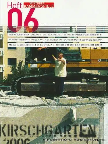 Münchner Kammerspiele, Frank Baumbauer , Gaby Schweer, Björn Bicker: Münchner Kammerspiele Heft 06 Wir werden siegen ! 2006. 