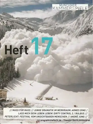 Münchner Kammerspiele, Frank Baumbauer , Gaby Schweer, Malte Jelden: Münchner Kammerspiele Heft 17 Mass für Mass, Junge Dramatik im Werkraum. 