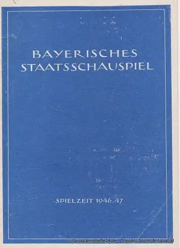 Bayerisches Staatsschauspiel, Bayerische Staatstheater, Arthur Bauckner, Paul Verhoeven, Rudolf Bach: Programmheft PHÄDRA. Ein Trauerspiel von Racine übertragen von Schiller. Spielzeit 1946 / 47 Heft 1. 