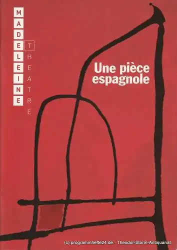 Theatre de la Madeleine: Programmheft Yasmina Reza: Une piece espagnole 20. Januar 2004. 