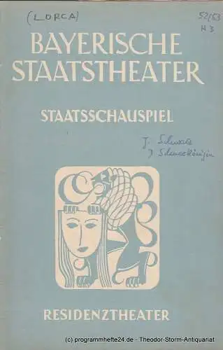 Bayerisches Staatstheater, Staatsschauspiel, Residenztheater, Alois Johannes Lippl, Hermann Wenninger, Max Högel: Programmheft Die Schneekönigin / Bernarda Albas Haus. Residenztheater 1952. 