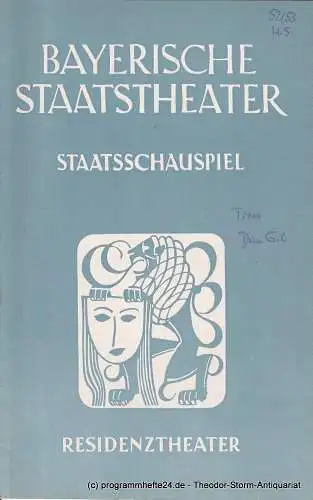 Bayerisches Staatstheater, Staatsschauspiel, Residenztheater, Alois Johannes Lippl, Hermann Wenninger, Andreas Wirz: Programmheft Don Gil von den grünen Hosen. Residenztheater 1953. 